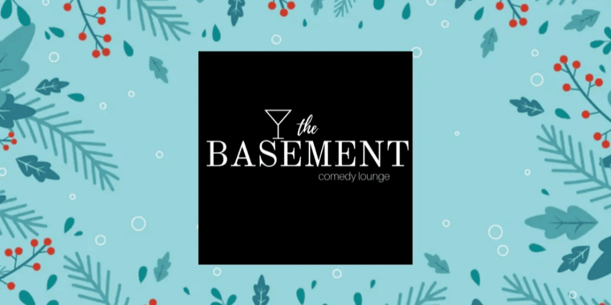 The Basement Holiday Comedy Party